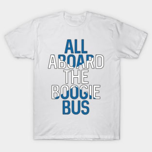 All Aboard The Boogie Bus, Scottish Saltire Football Slogan Design T-Shirt